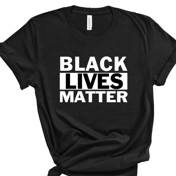 Bella Canvas Tops - UNISEX SIZE Black Lives Matter Shirt,BLACK T-SHIRT